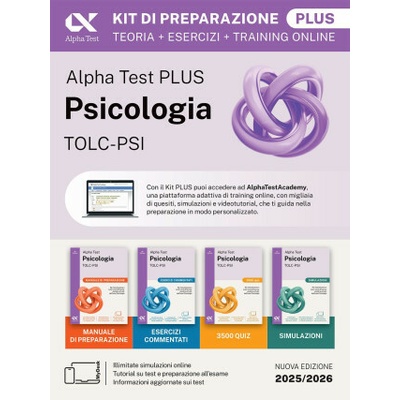 Alpha Test plus psicologia TOLC-PSI. Kit completo di preparazione con training on line personalizzato. Ediz. MyDesk