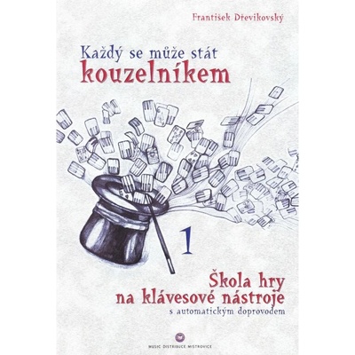 Každý se může stát kouzelníkem 1
