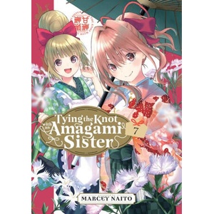 Tying the Knot with an Amagami Sister 7 (ISBN: 9781646519293)