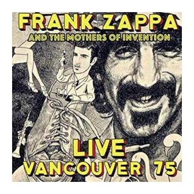 Frank Zappa - Live Vancouver 75 CD