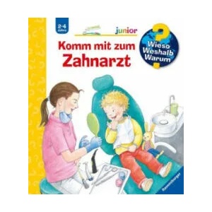 Wieso? Weshalb? Warum? junior: Komm mit zum Zahnarzt (Band 64) | Doris Rübel, Doris Rübel (ISBN: 9783473329533)
