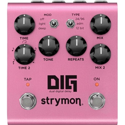 Strymon Dig Dual Digital Delay