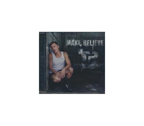 PUSKAILER THOMAS: MAKE BELIEVE CD
