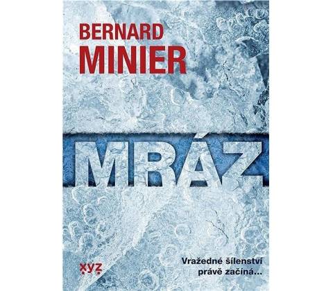 Mráz - Minier Bernard