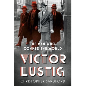 Victor Lustig | Christopher Sandford (ISBN: 9781803997711)