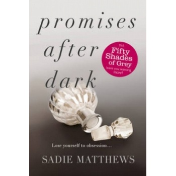 Hodder & Stoughton Promises After Dark (After Dark Book 3) | Sadie Matthews