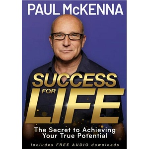 Success for Life: The Secret to Achieving Your True Potential | Paul McKenna (ISBN: 9781802797886)