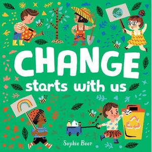 Change Starts with Us | BEER SOPHIE (ISBN: 9780593406106)