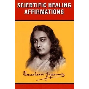 Scientific Healing Affirmations (ISBN: 9780876121443)