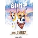 Dino Gump Jsme dvojka