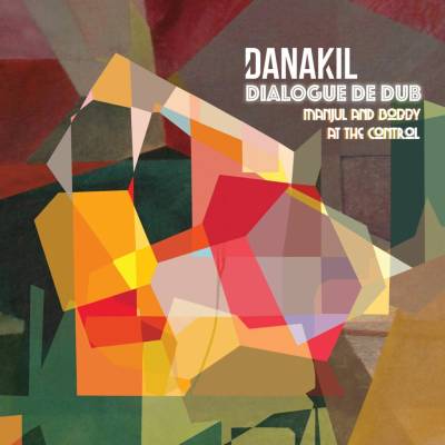 DANAKIL - DIALOGUE DE DUB LP