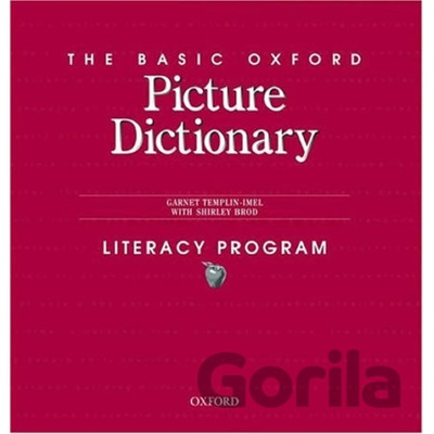 THE BASIC OXFORD PICTURE DICTIONARY Second Edition LITERACY PROGRAM - GRAMER, M.
