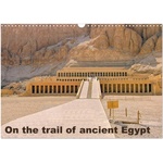 Calvendo On the trail of the ancient Egypt (Wall Calendar 2026 DIN A3 landscape), CALVENDO 12 Month Wall Calendar | Calvendo, Lars Eberschulz