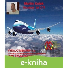 Stratený let 279 - Martin Kolek SK
