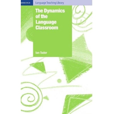 Dynamics of the Language Classroom