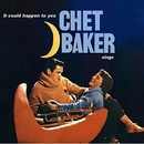 BAKER, CHET - CHET BAKER SINGS: IT COULD HAPPEN TO YOU LP