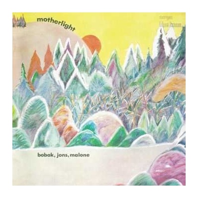 Bobak, Jons, Malone - Motherlight CLR LTD LP