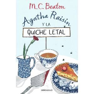 AGATHA RAISIN Y LA QUICHE LETAL (ISBN: 9788466376211)