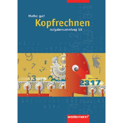 Kopfrechnen, Aufgabensammlung 5./6.