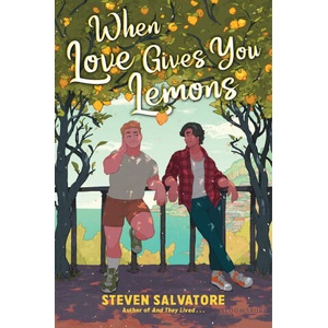 When Love Gives You Lemons | SALVATORE STEVEN (ISBN: 9781547615278)
