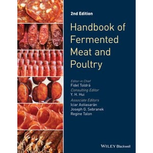 Handbook of Fermented Meat and Poultry 2e | Regine Talon, Joseph Sebranek, Iciar Astiasaran, Y. H. Hui, Fidel Toldra (ISBN: 9781118522691)