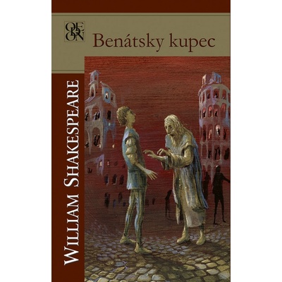 Benátsky kupec - William Shakespeare
