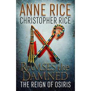 Ramses the Damned. The Reign of Osiris (ISBN: 9781101970331)
