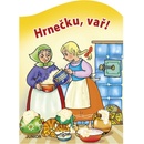 Hrnečku, vař!