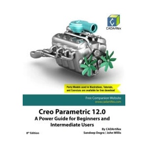 Creo Parametric 12.0 | John Willis, Sandeep Dogra (ISBN: 9789394074248)