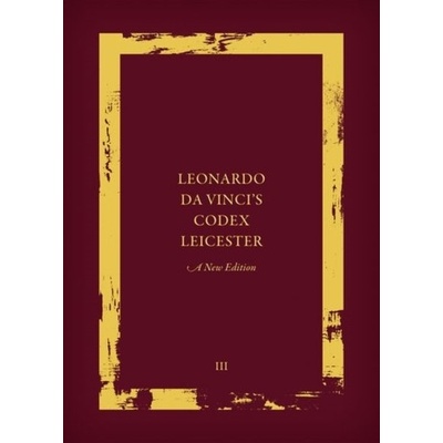 Leonardo da Vinci\s Codex Leicester: A New Edition