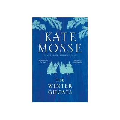 The Winter Ghosts - Kate Mosse, Orion Publishing Co
