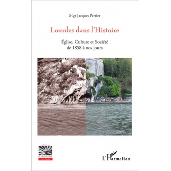 Lourdes dans l'Histoire
