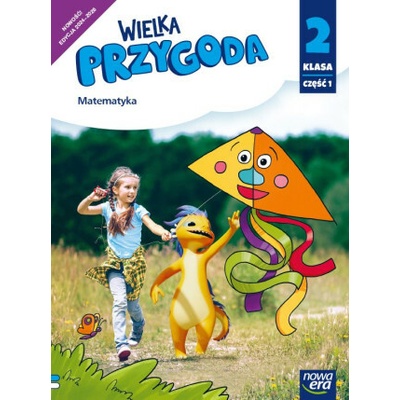 Wielka Przygoda NEON. Szkoła podstawowa klasa 2 cz. 1. Podręcznik. Matematyka Nowa edycja 2024-2026