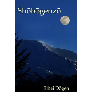 Shobogenzo - Volume III of III | Eihei Dogen, Rev. Hubert Nearman (2022)
