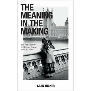 Meaning in the Making (ISBN: 9781681987231)
