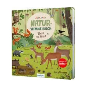 Mein erstes Natur-Wimmelbuch: Tiere im Wald (ISBN: 9783480237326)