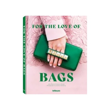 For the Love of Bags