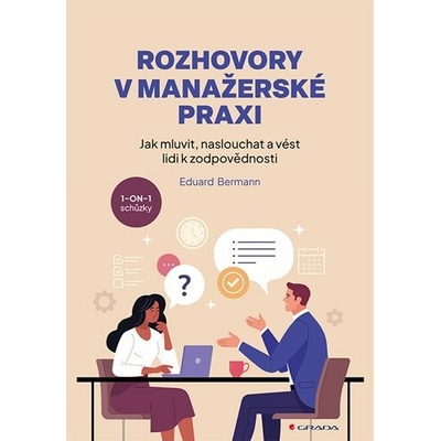 Rozhovory v manažerské praxi - Eduard Bermann