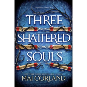 Three Shattered Souls (ISBN: 9781804188101)