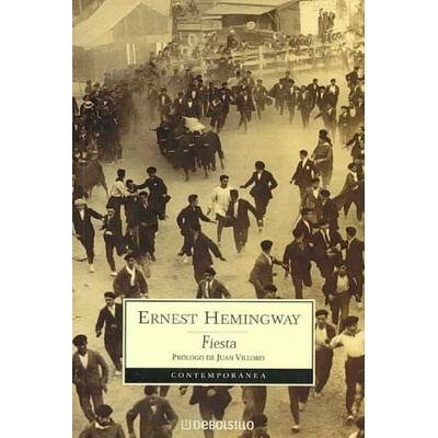 Fiesta - E. Hemingway