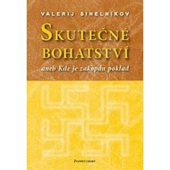 Skutečné bohatství Sinelnikov