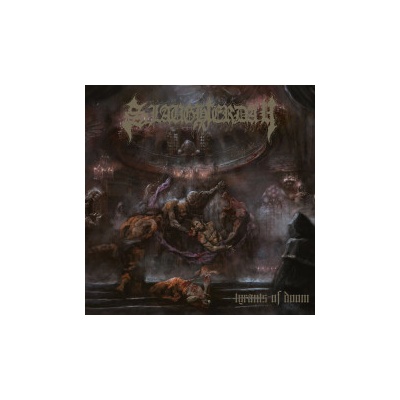 Slaughterday - Tyransts Of Doom CD