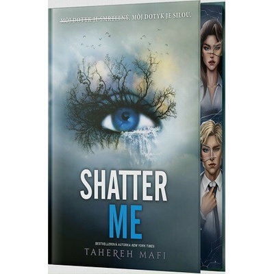 Shatter Me (slovenský jazyk) - Tahereh Mafi