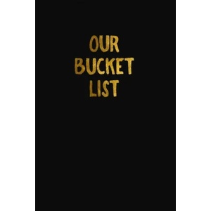 Our Bucket List: Simple Couples Travel Bucket List | Feed Your Soul Press (ISBN: 9781089209164)