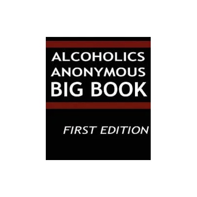 Alcoholics Anonymous - Big Book | Aa Services