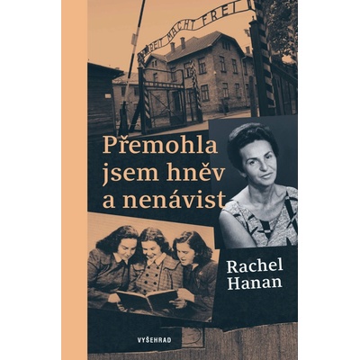 Přemohla jsem hněv a nenávist - Rachel Hanan