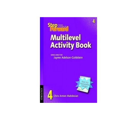 Step Forward 4: Multilevel Activity Book