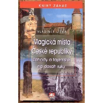 Magická místa České republiky Vladimír Liška