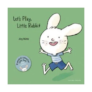 Let's Play, Little Rabbit | Jorg Muhle (ISBN: 9781776574711)