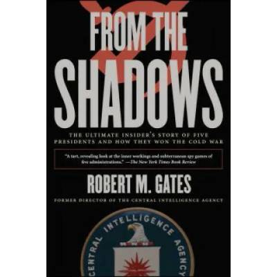 From the Shadows | Robert Gates